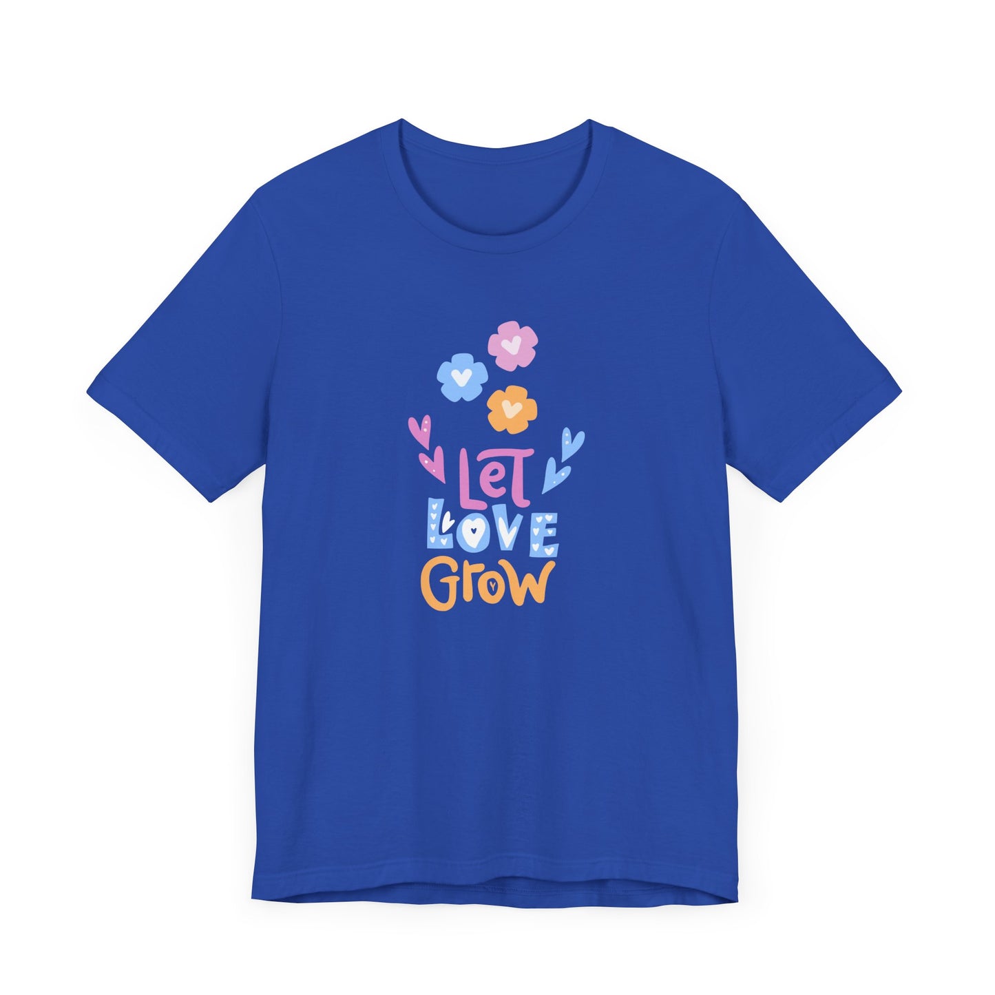 Let Love Grow - Unisex Jersey Short Sleeve Tee - 11402