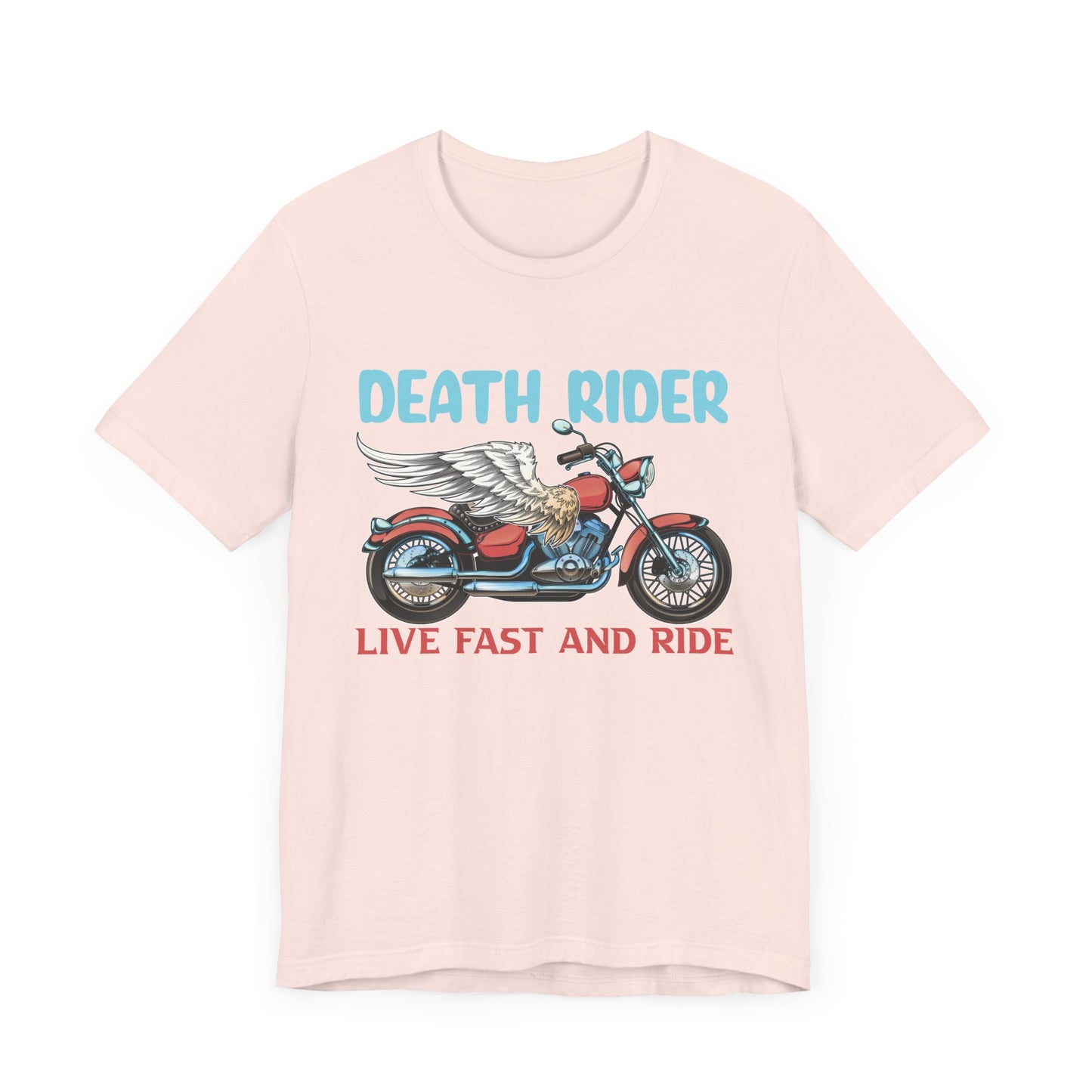 Death Rider, Live Fast and Ride  - Unisex Jersey Short Sleeve Tee - 13595