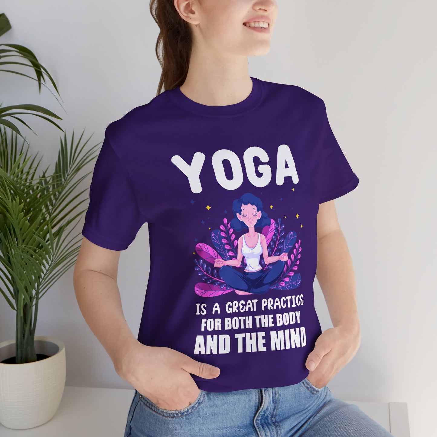 Yoga Is A Great Practice For Both The Body & The Mind - Unisex Jersey Short Sleeve Tee - 12155
