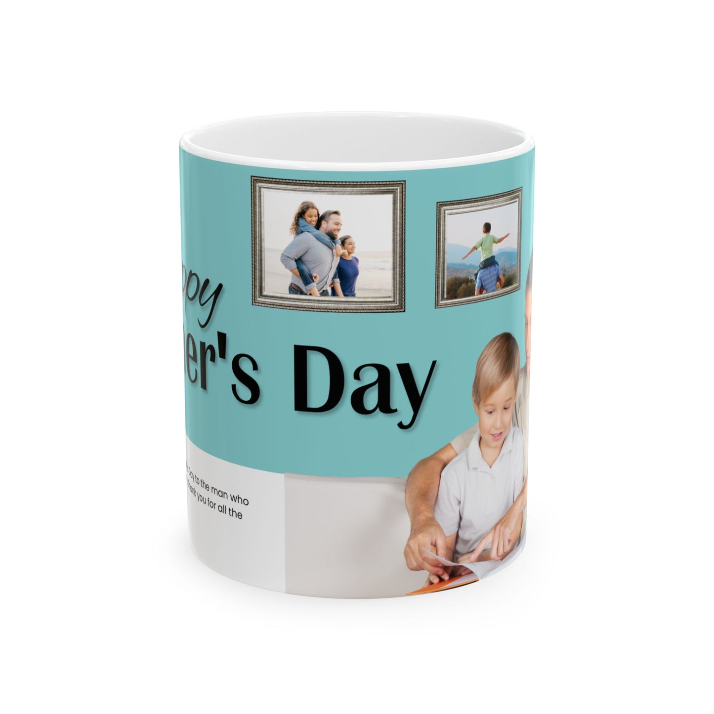 Happy Father's Day Ceramic Mug, Photo Customizable - 11oz and 15oz - 12902