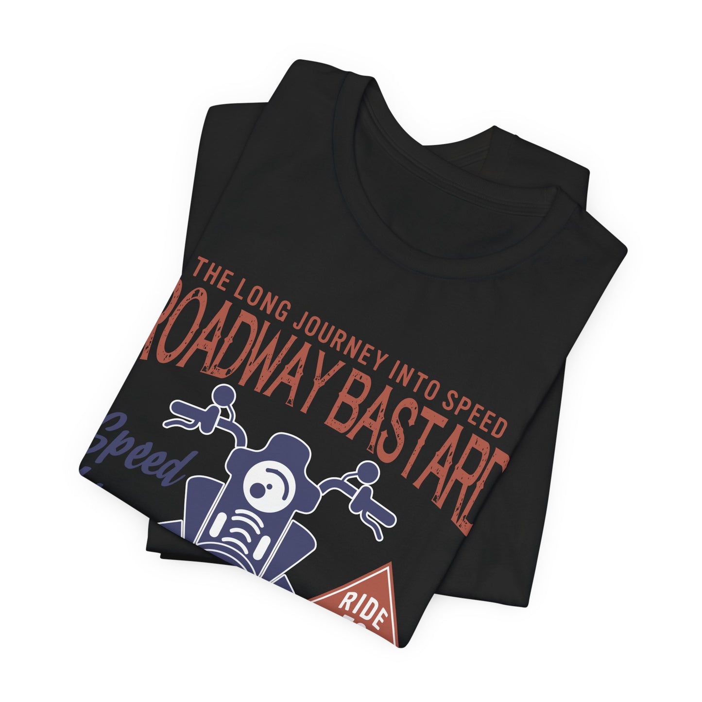 Roadway Bastard - Unisex Jersey Short Sleeve Tee - 13150