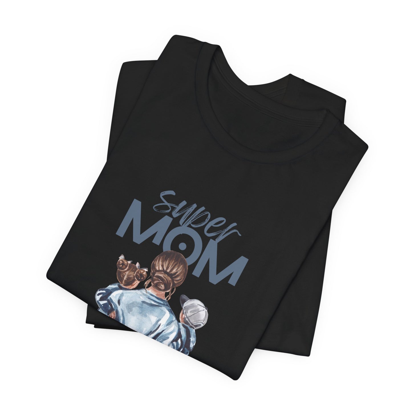 Super Mom - Unisex Jersey Short Sleeve Tee - 11772