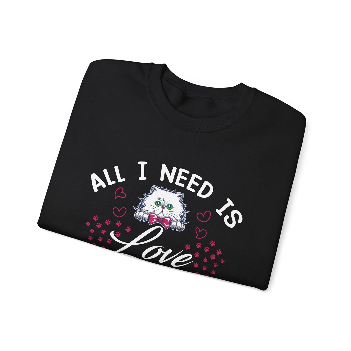 All I Need Is Love & Cat - Unisex Heavy Blend™ Crewneck Sweatshirt