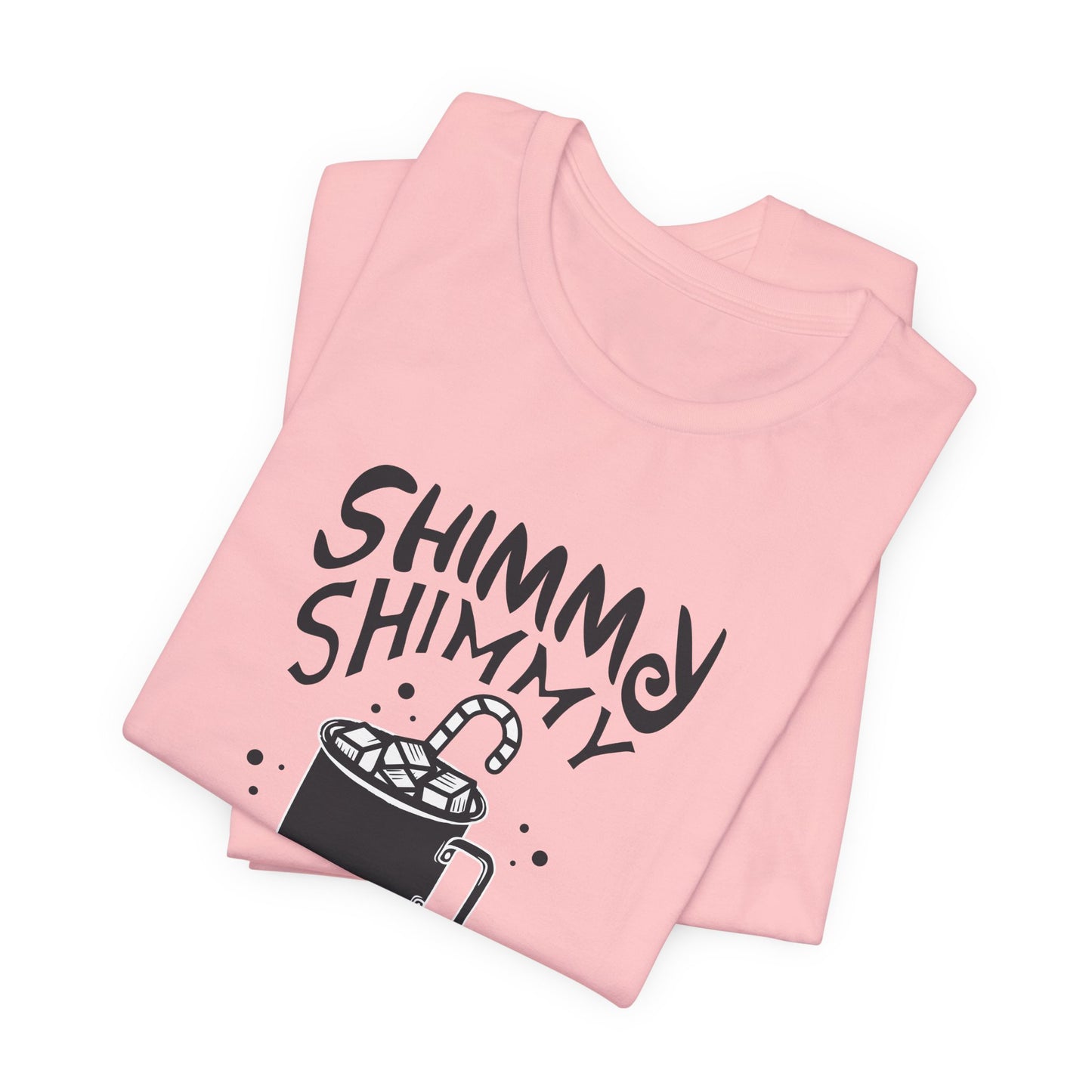 Christmas: Shimmy Shimmy Cocoa What - Unisex Jersey Short Sleeve Tee