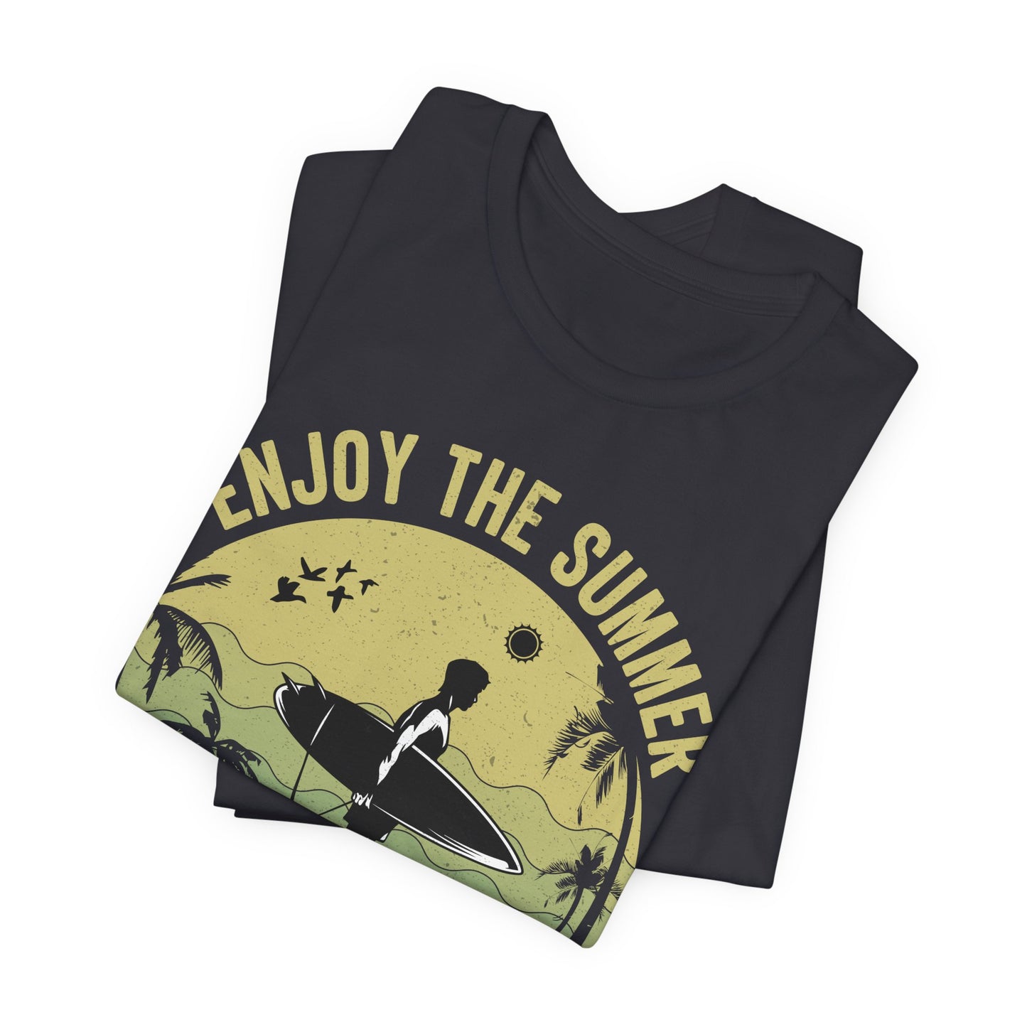 Enjoy The Summer, Summer Surf In Blue Paradise - Unisex Jersey Short Sleeve Tee - 13246