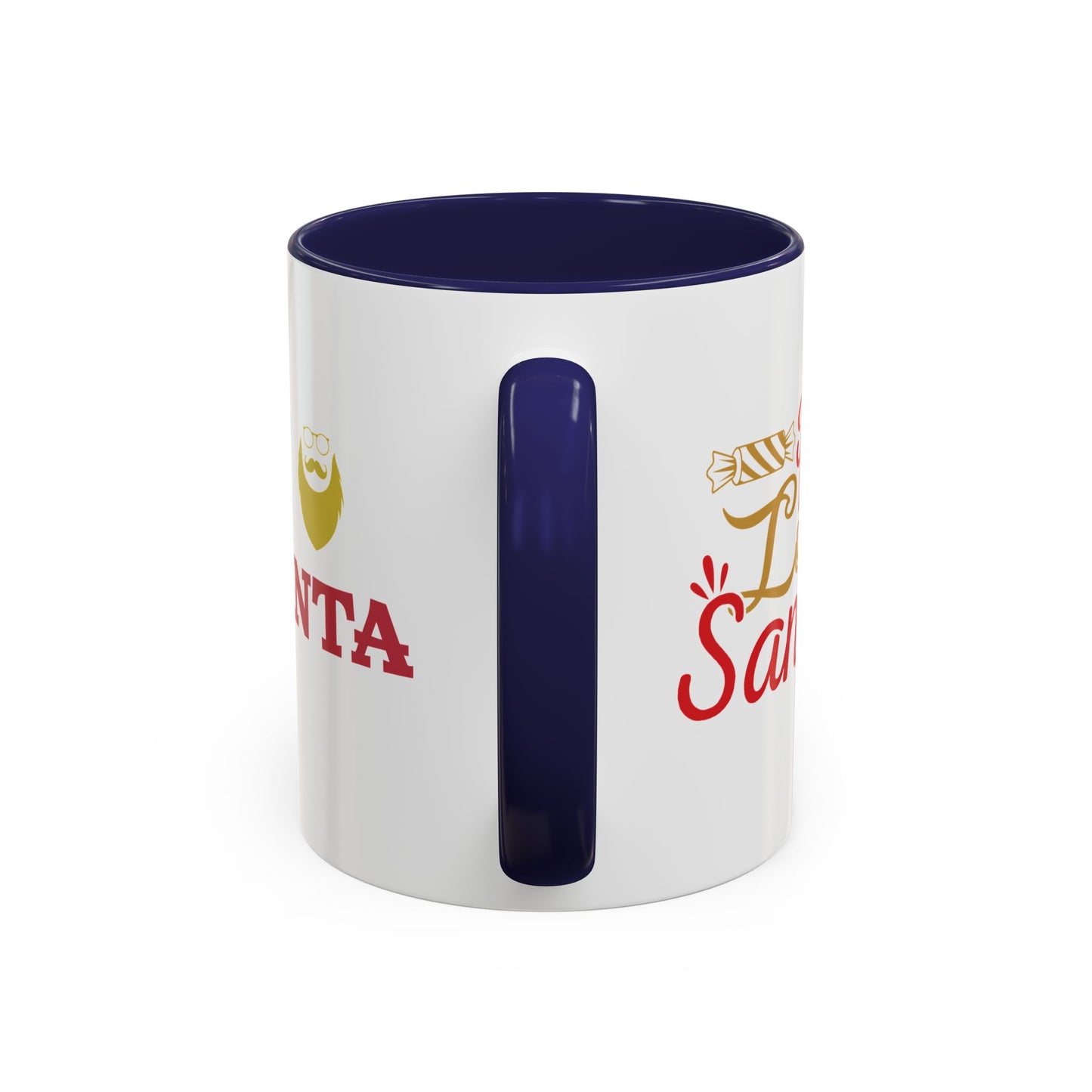 Dear Santa, I've Been Good - Accent Coffee Mug (11, 15oz)