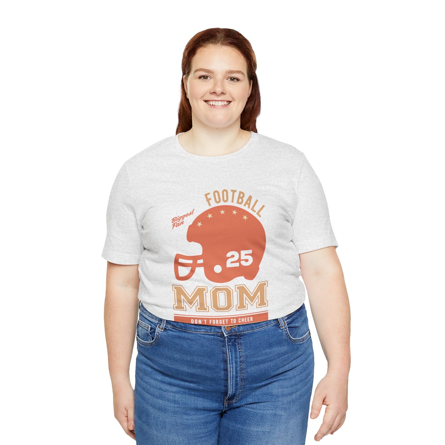 Biggest Fan, Football Mom, Don't Forget To Cheer - Unisex Jersey Short Sleeve Tee