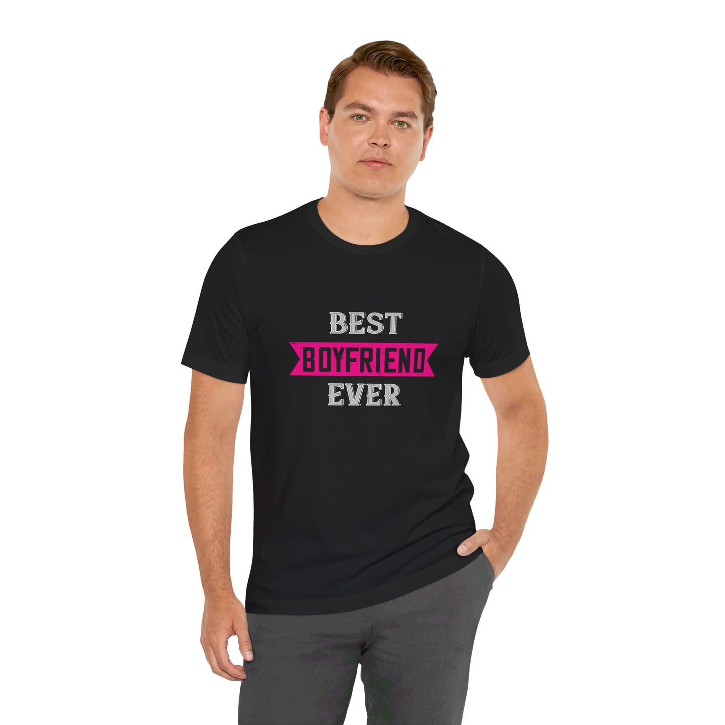 Best Boyfriend Ever - Unisex Jersey Short Sleeve Tee