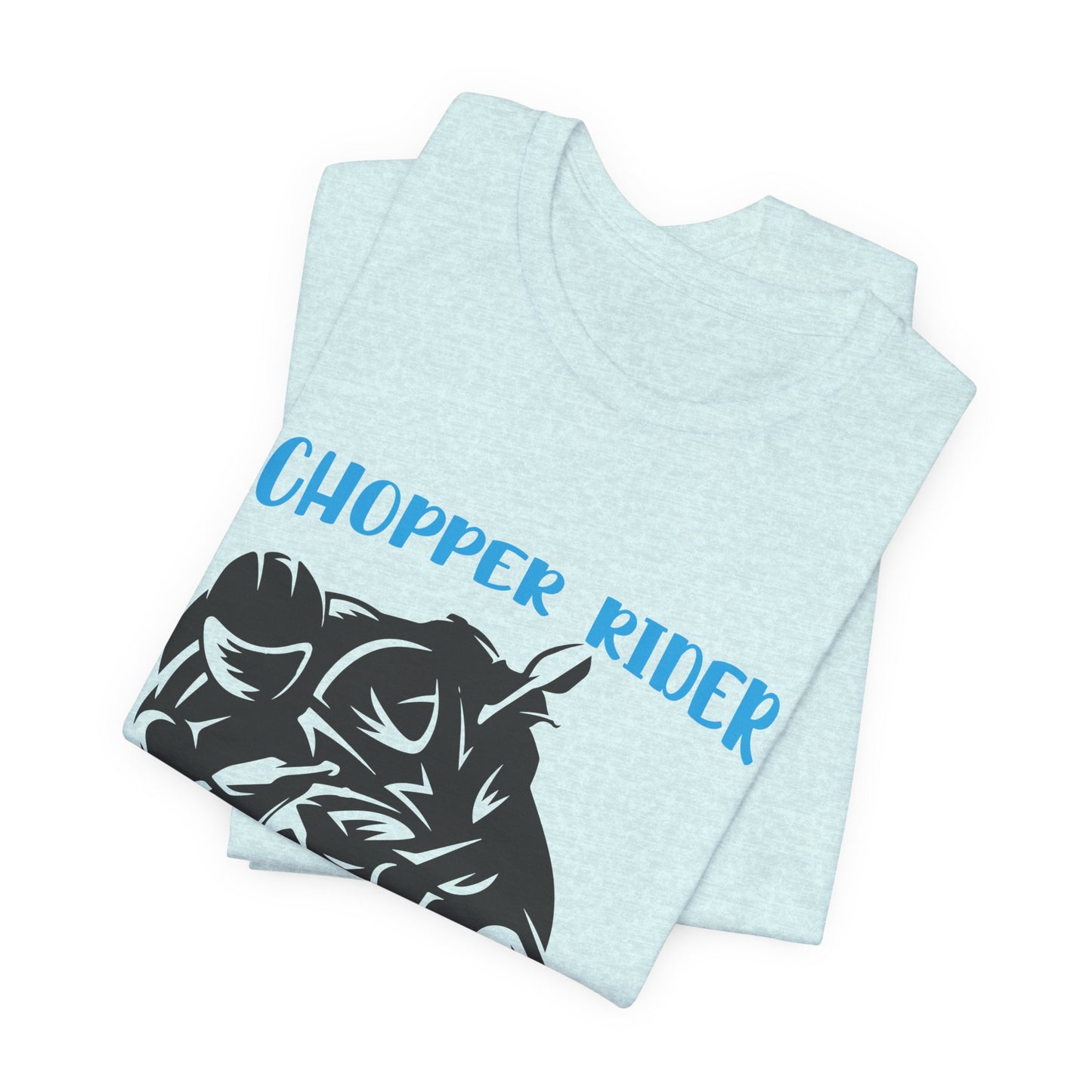 Chopper Rider - Unisex Jersey Short Sleeve Tee - 13553