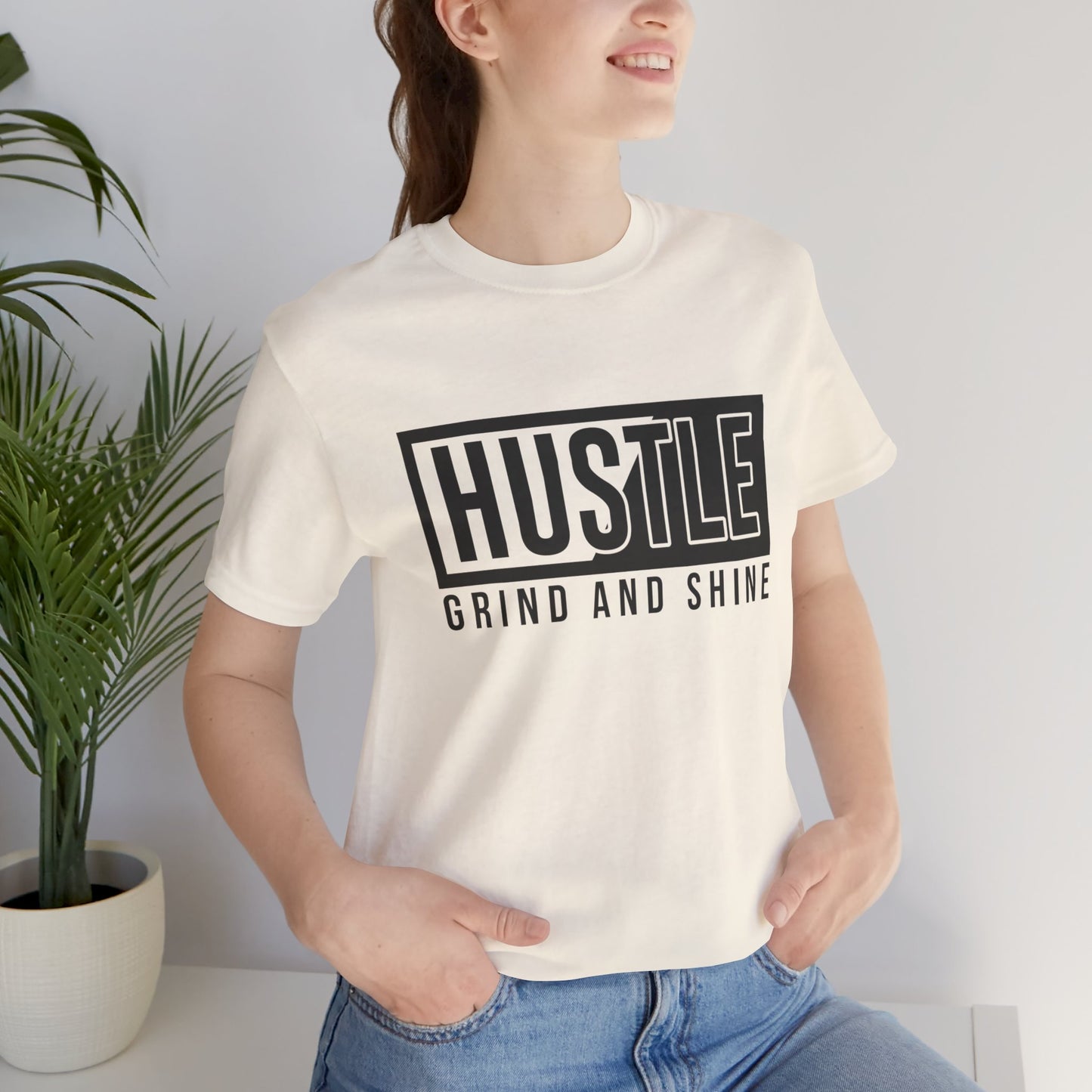 Motivational: Hustle, Grind & Shine - Unisex Jersey Short Sleeve Tee