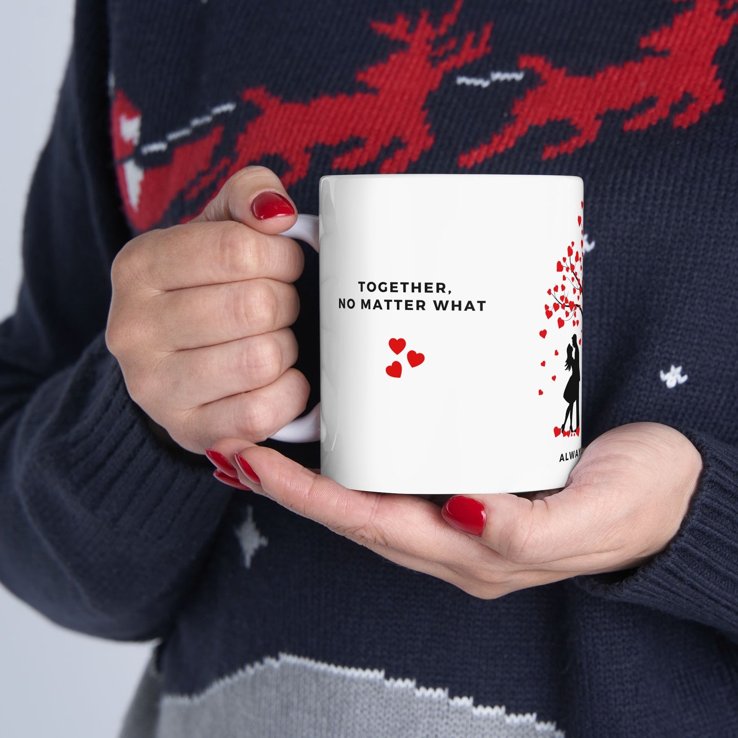 Always & Forever - Ceramic Mug, (11oz, 15oz) - 11544