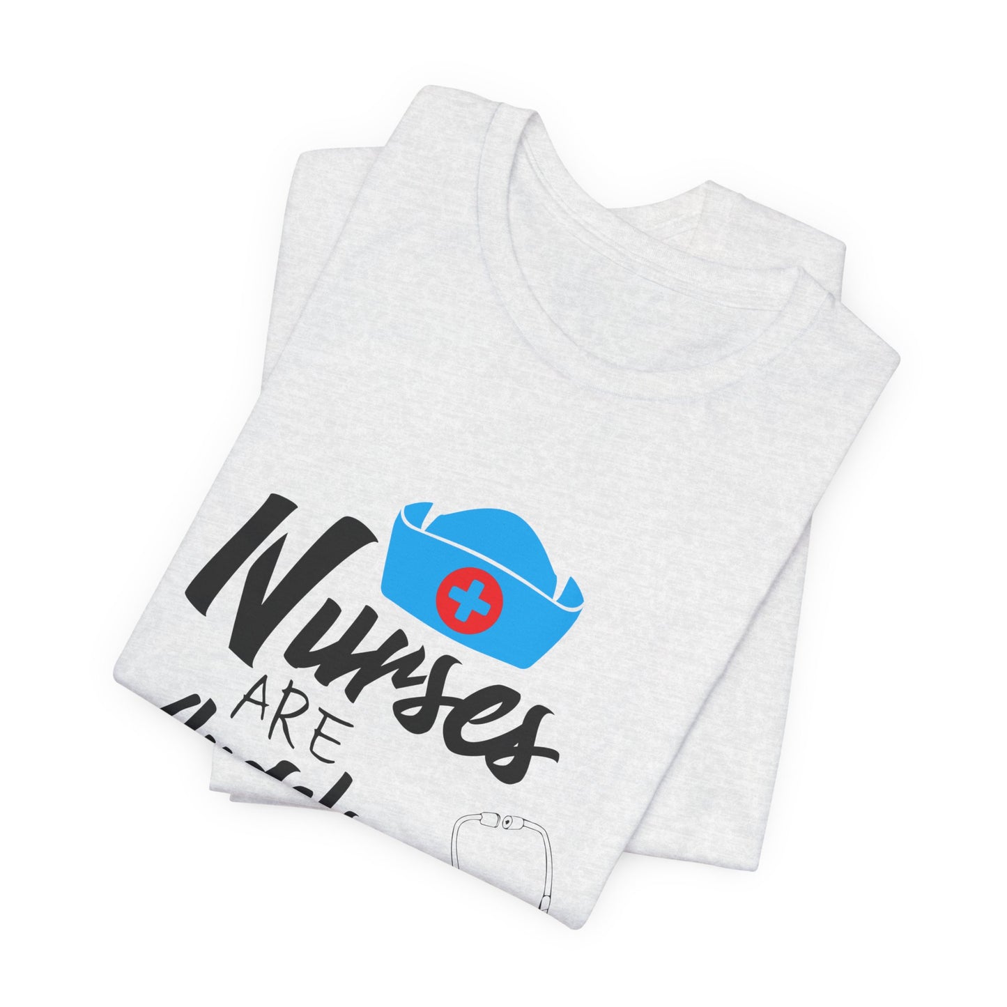 Nurses Are Angels With Stethoscopes - Unisex Jersey Short Sleeve Tee - 13354