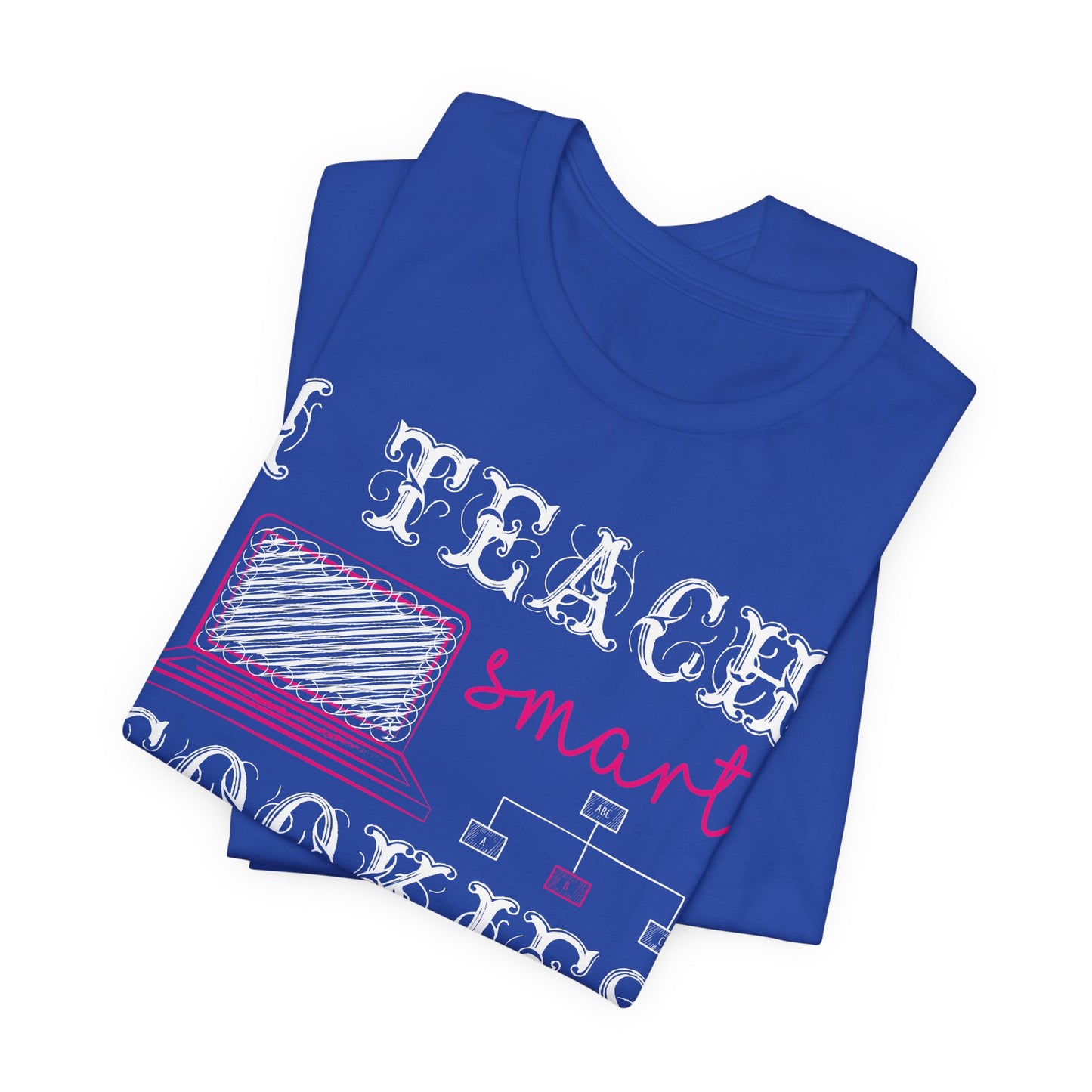 I Teach Smart Cookies - Unisex Jersey Short Sleeve Tee - 13418