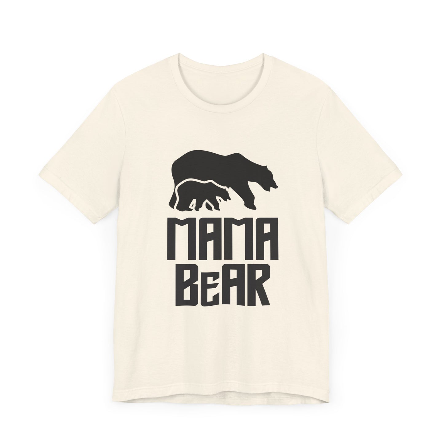 Mama Bear - Unisex Jersey Short Sleeve Tee