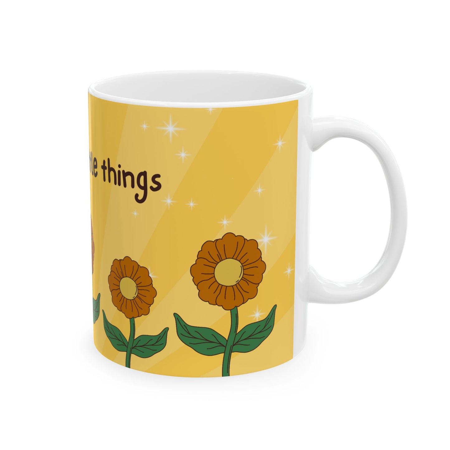 Sunflowers, Enjoy Little Things - Ceramic Mug, (11oz, 15oz) - 11036