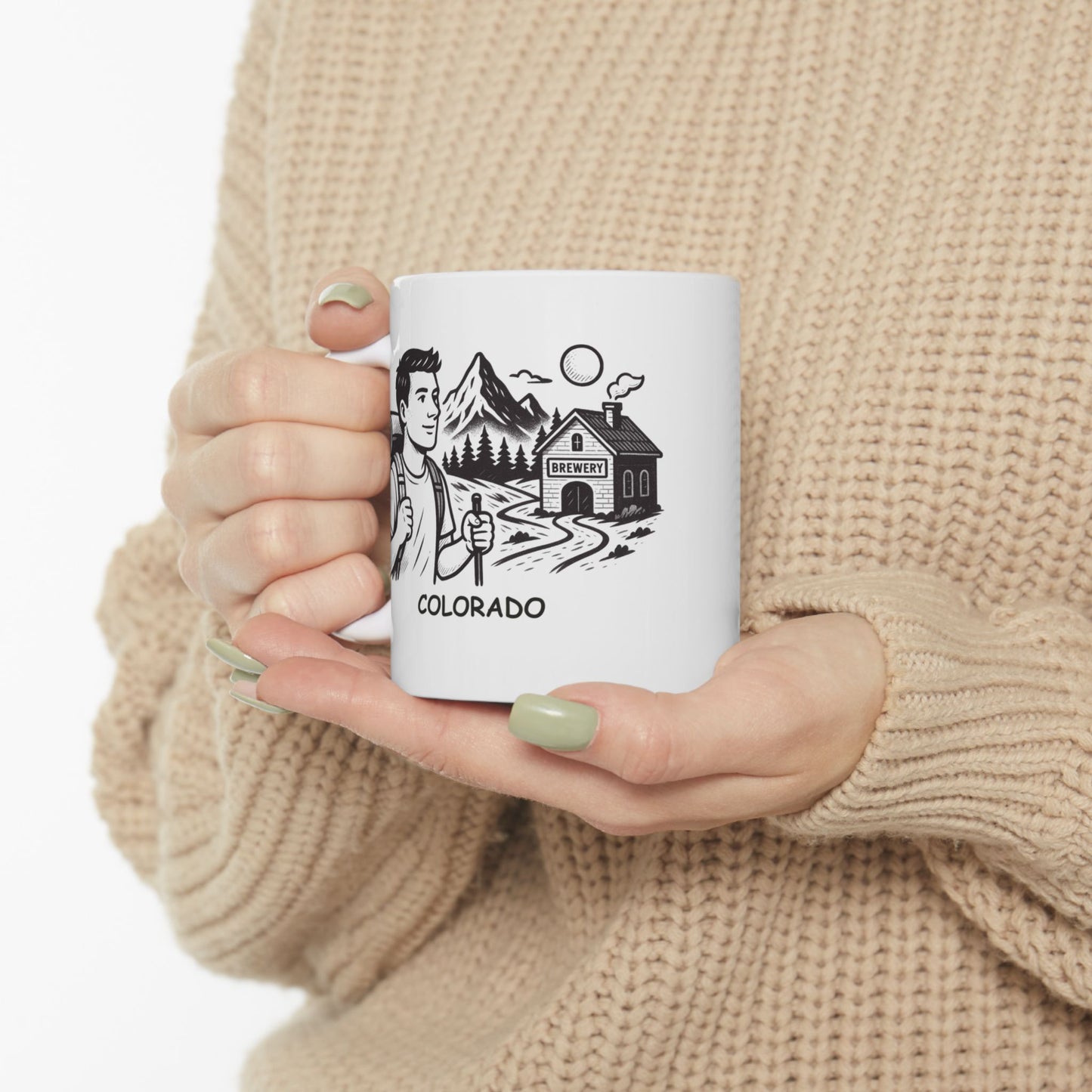 "Colorado: Where you can get lost on a mountain and find yourself in a brewery." Ceramic Mug - 13527