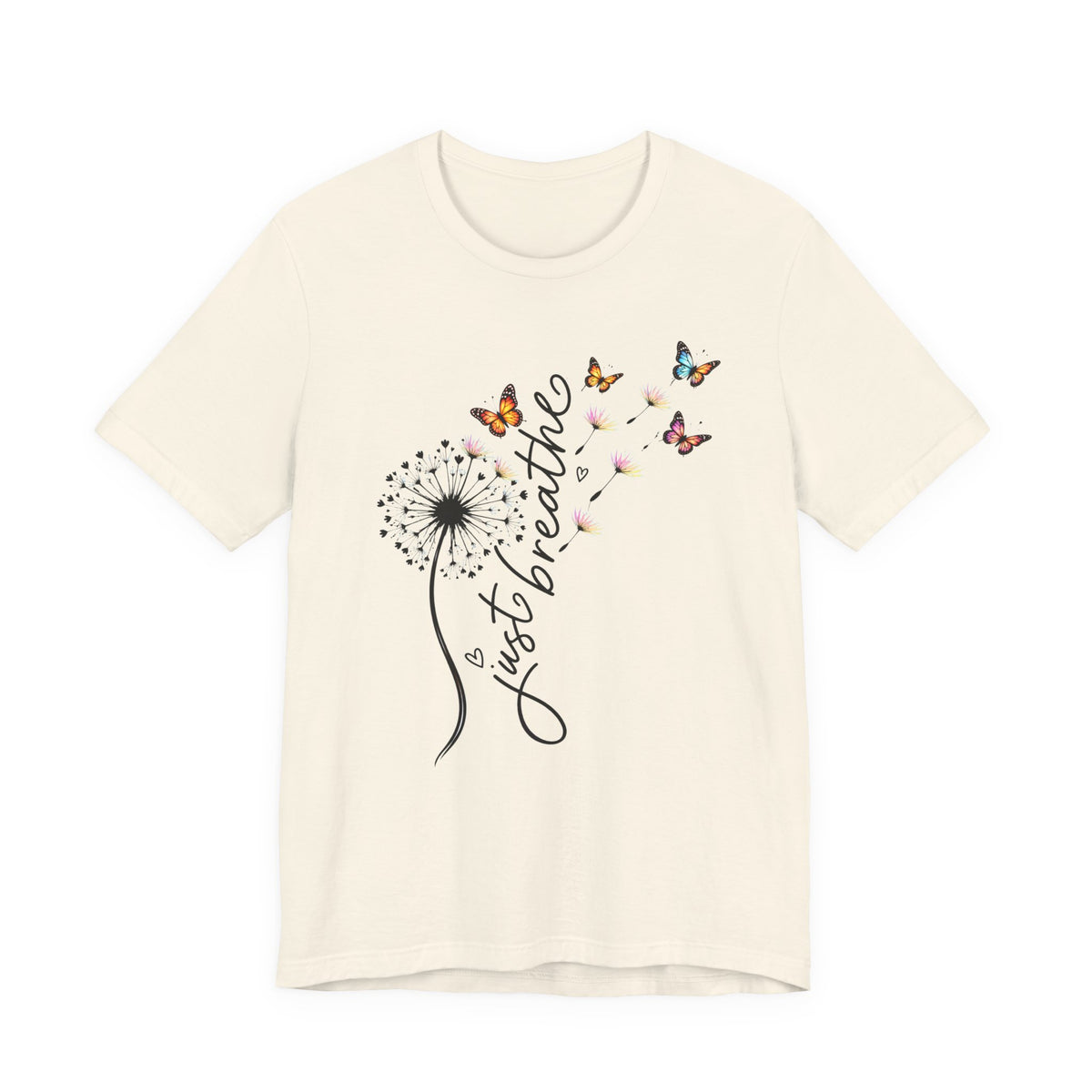 Just Breathe Dandelion T-Shirt,  Butterfly Inspirational Tee - 14519