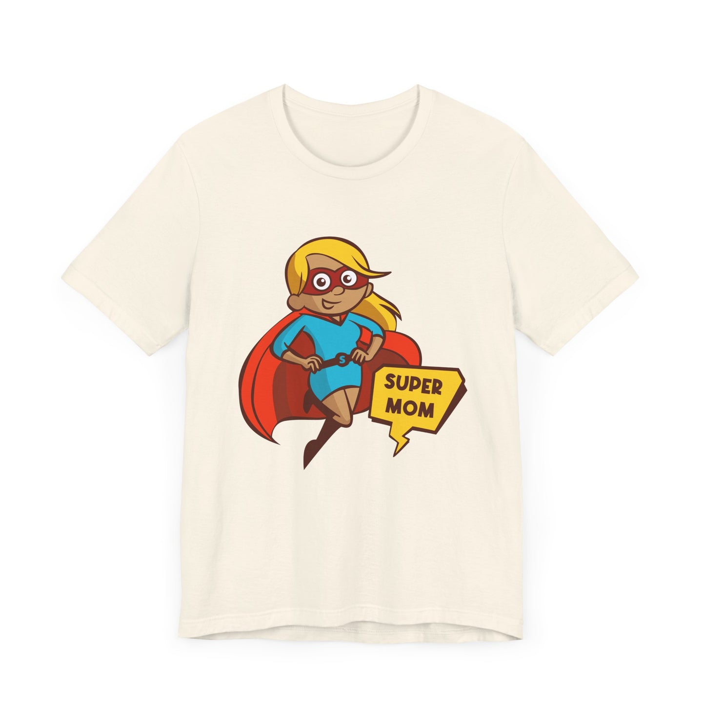 Super Mom - Unisex Jersey Short Sleeve Tee - 13068