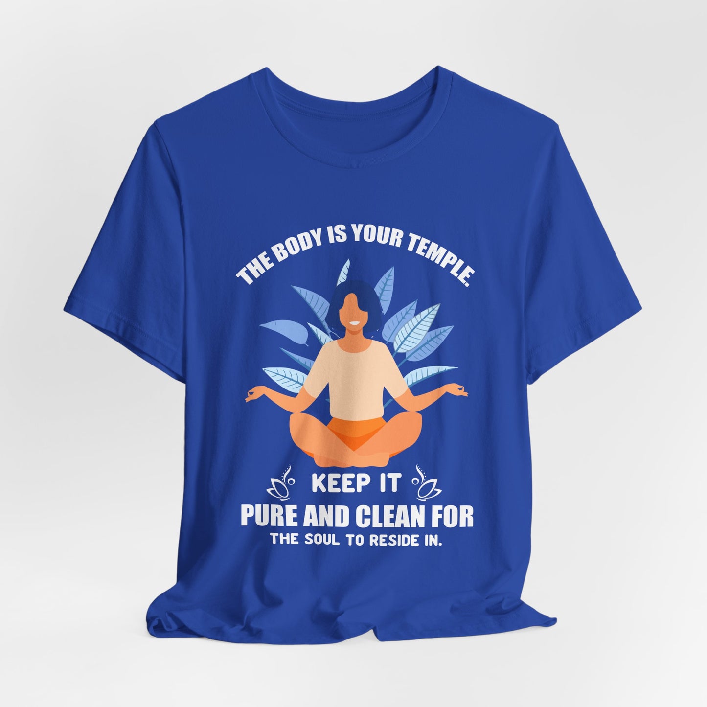 Yoga: The Body Is Your Temple, Keep It Pure & Clean For The Soul To Reside In - Unisex Jersey Short Sleeve Tee - 12111