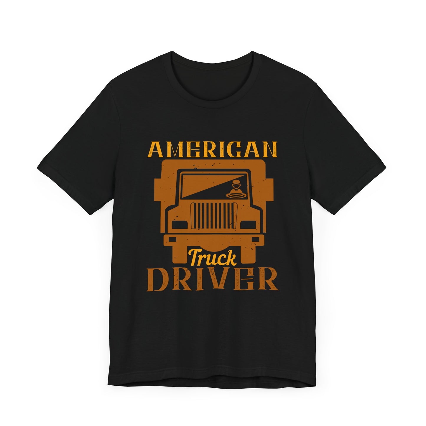American Truck Driver - Unisex Jersey Short Sleeve Tee - 11400