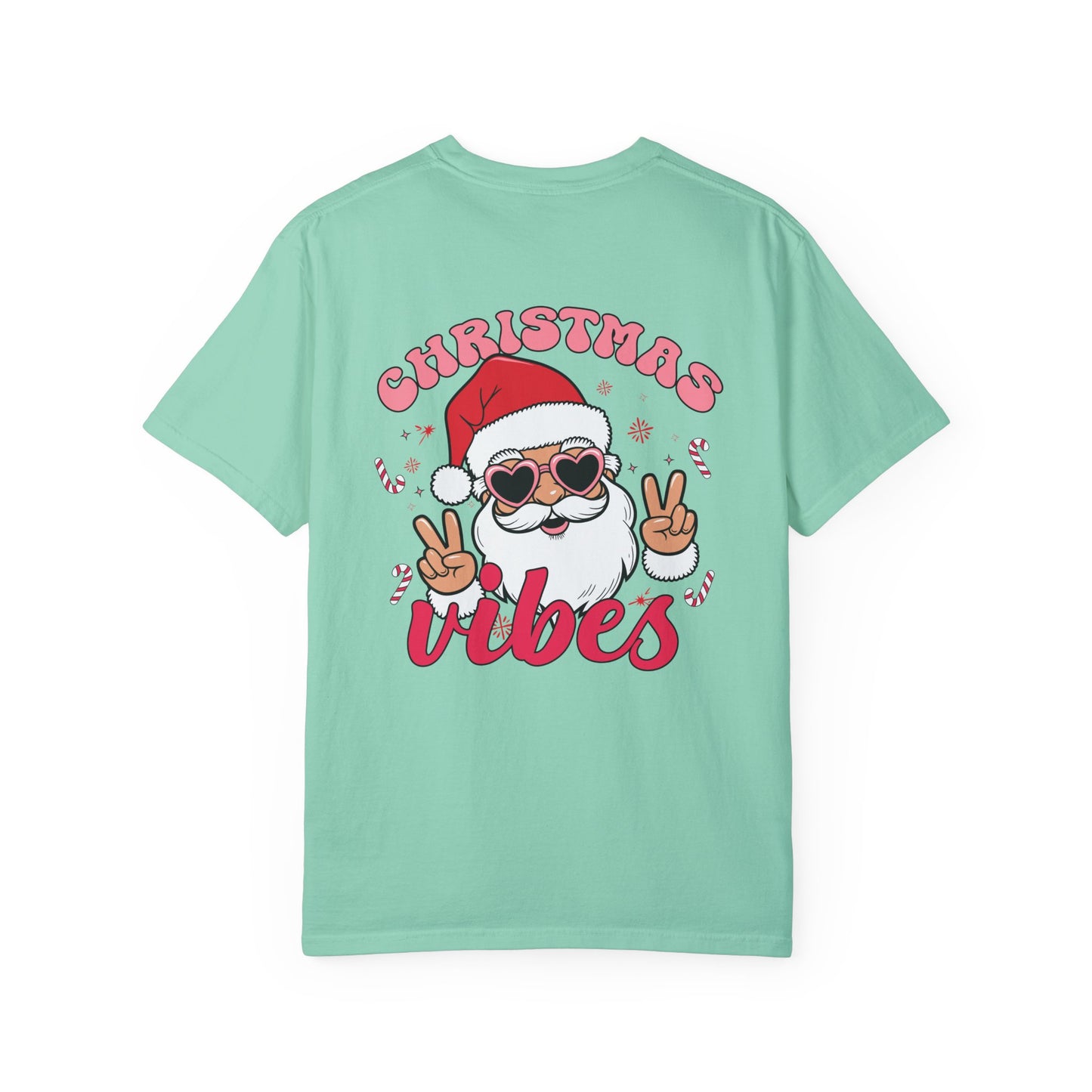 Christmas Vibes - Unisex Garment-Dyed T-shirt - 10203