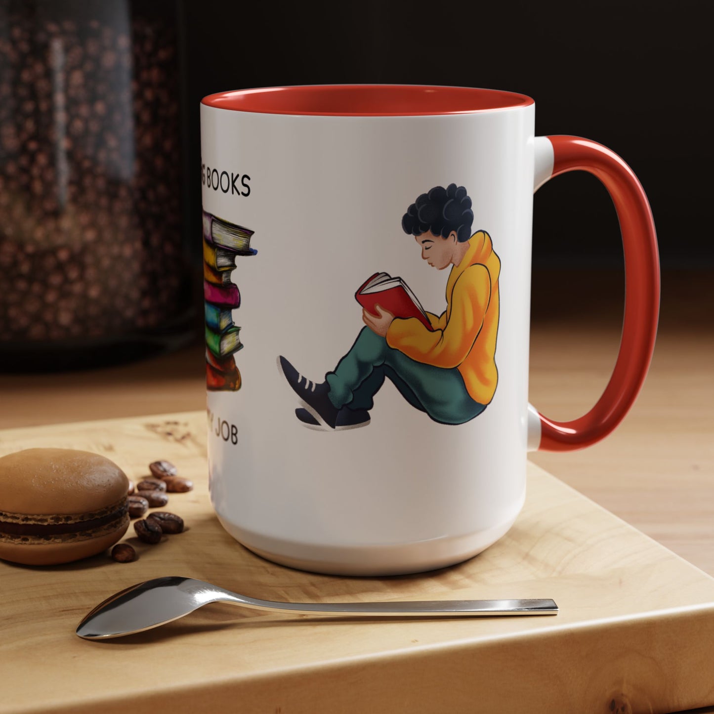 Reading Books, It's My Job - Accent Coffee Mug (11, 15oz) - 10690