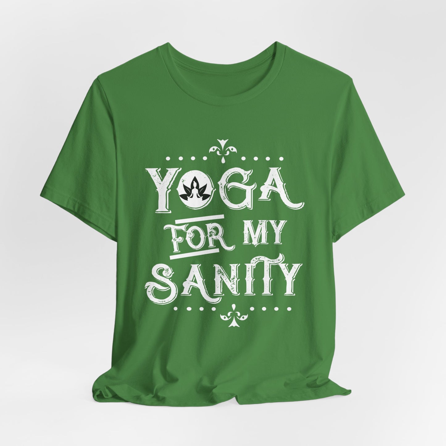 Yoga For My Sanity - Unisex Jersey Short Sleeve Tee - 12303