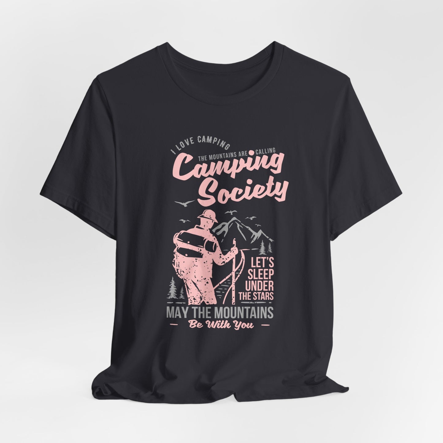 I Love Camping, Camping Society, Let's Sleep Under The Stars - Unisex Jersey Short Sleeve Tee - 12566