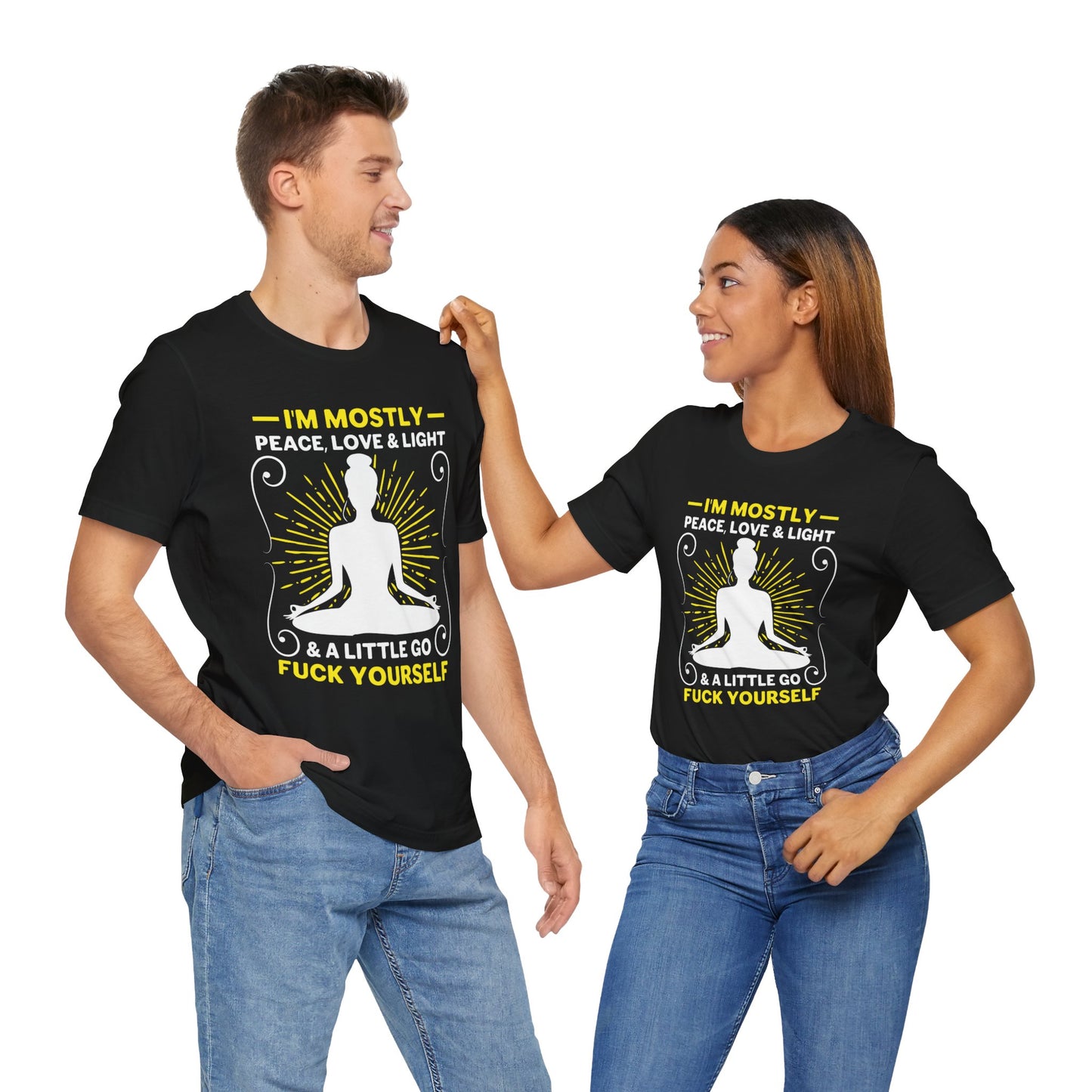 Yoga: I'm Mostly Peace, Love, & Light - Unisex Jersey Short Sleeve Tee