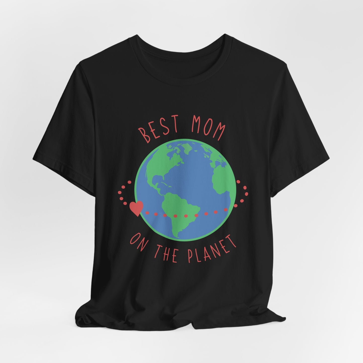 Best Mom On The Planet - Unisex Jersey Short Sleeve Tee