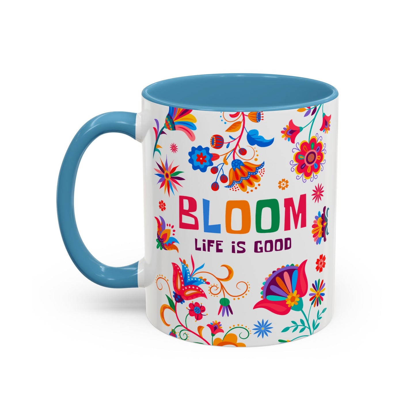 Colorful Floral Accent Coffee Mug - Bloom Life is Good - 14082