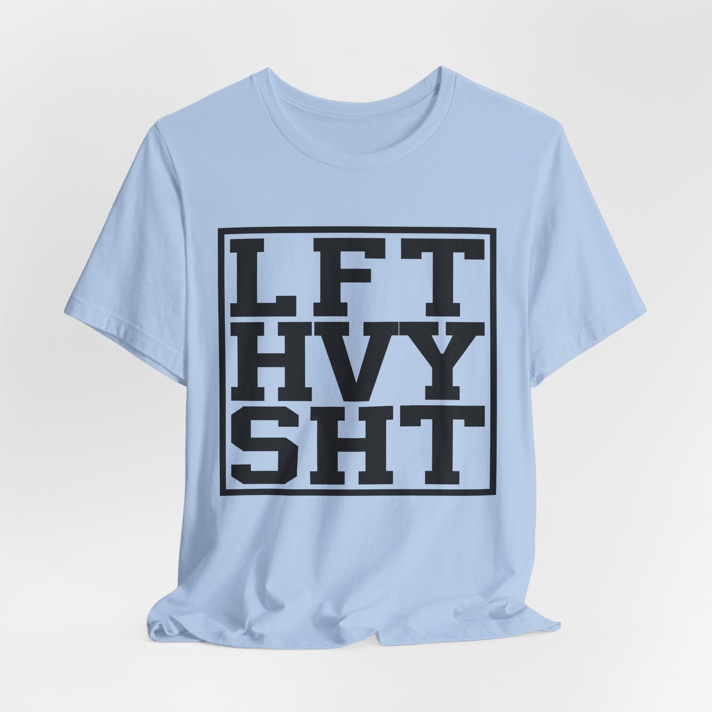 LFT HVY SHT - Unisex Jersey Short Sleeve Tee