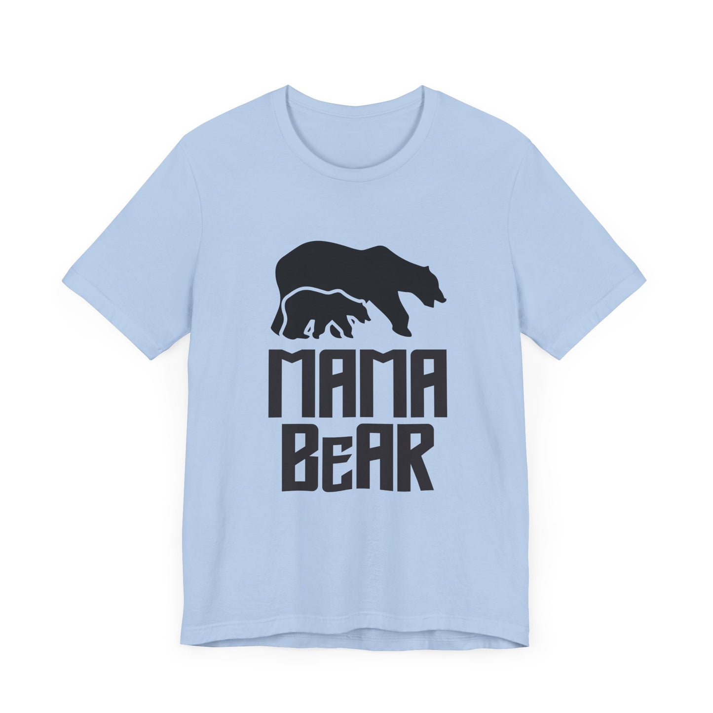 Mama Bear - Unisex Jersey Short Sleeve Tee