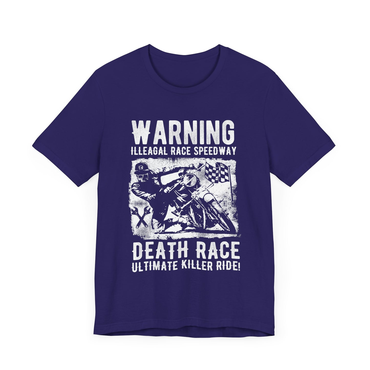 Warning: Illegal Race Speedway- Unisex Jersey Short Sleeve Tee - 13406