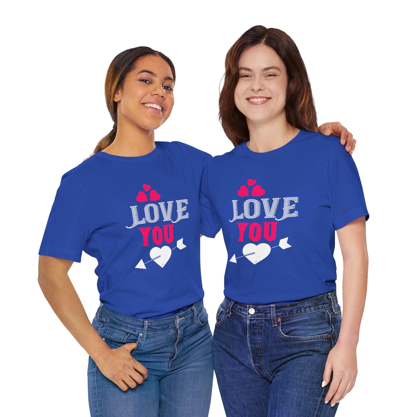 Love You - Unisex Jersey Short Sleeve Tee