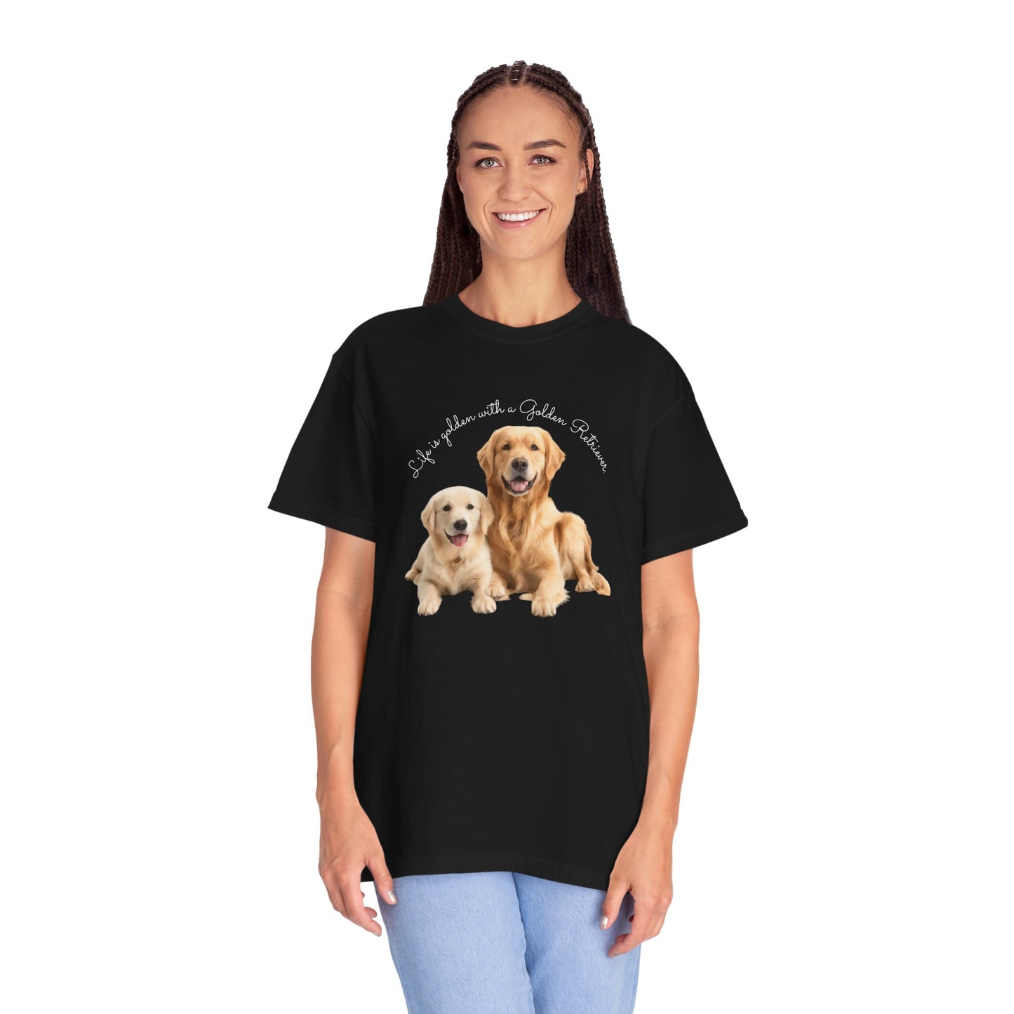 Life is golden with a Golden Retriever - Unisex Garment-Dyed T-shirt