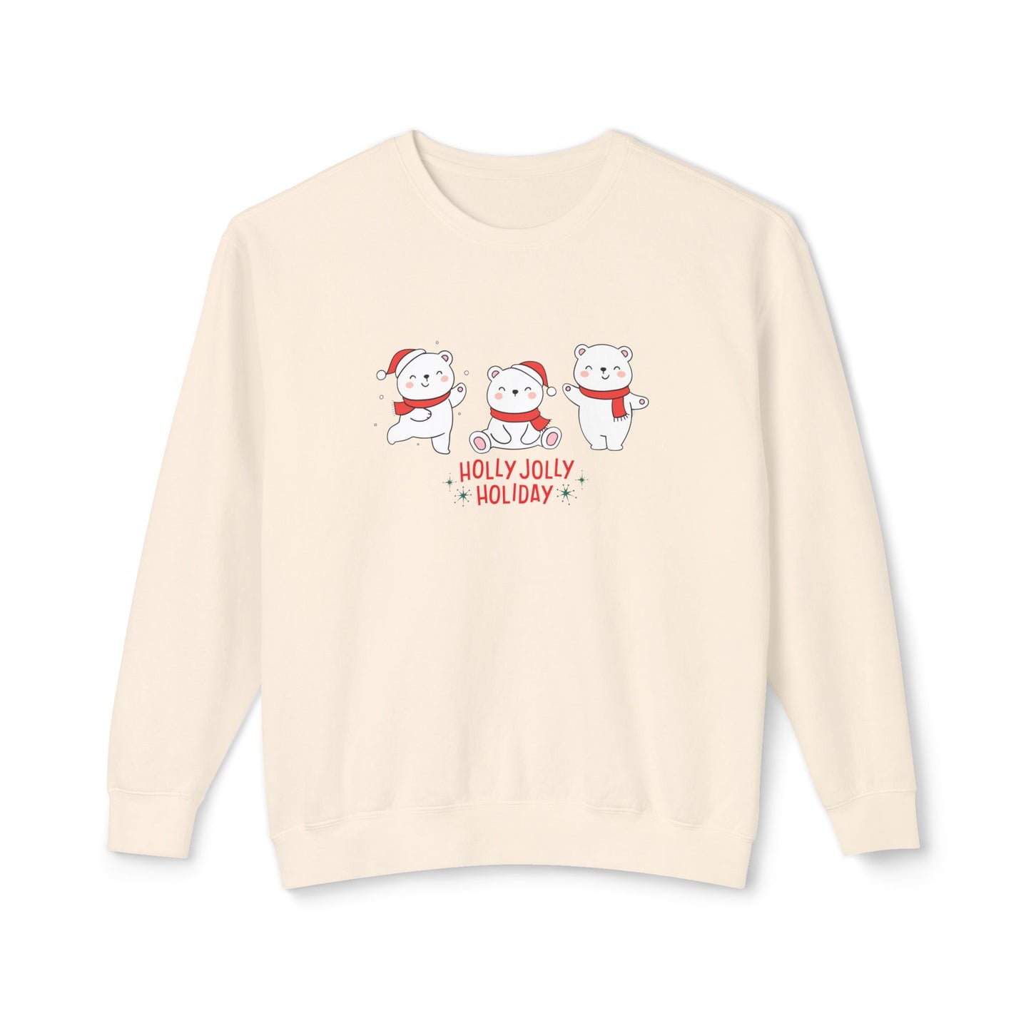 Baby Bears, Holly Jolly Holiday - Unisex Lightweight Crewneck Sweatshirt - 10015