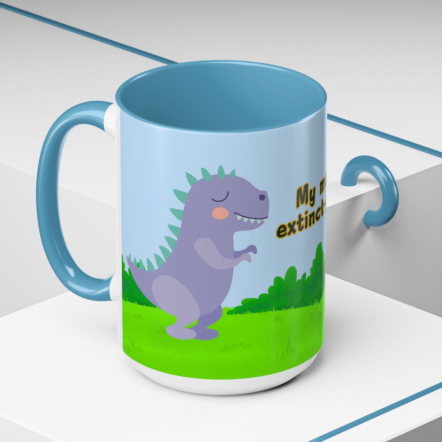 Baby Dinosaur, My Mug is Extinct-Proof - Accent Coffee Mug (11, 15oz) - 11114