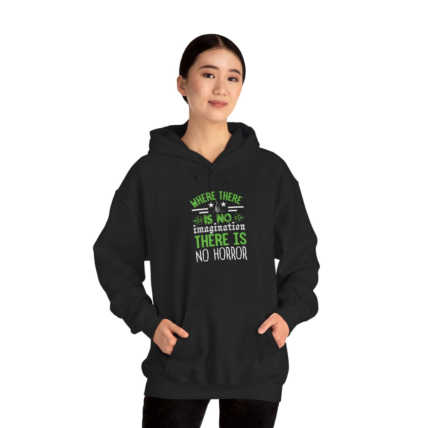 Where There Is No Imagination, There Is No Horror - Unisex Heavy Blend™ Hooded Sweatshirt - 13759