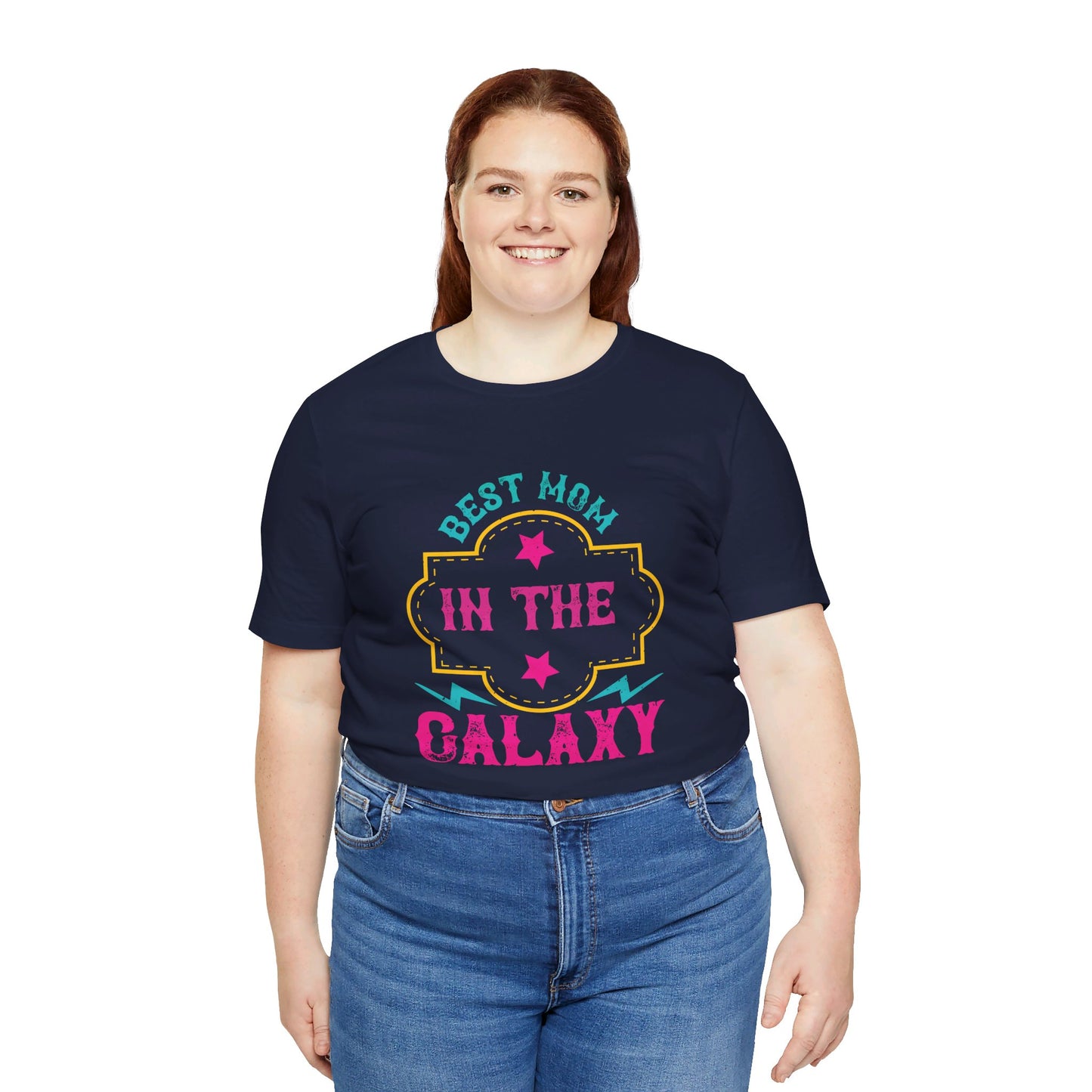 Best Mom In The Galaxy - Unisex Jersey Short Sleeve Tee