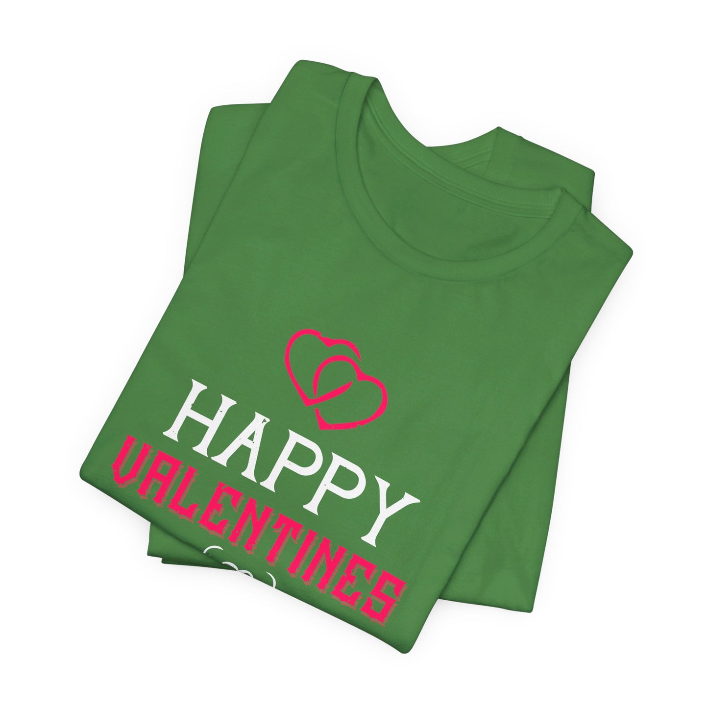 Happy Valentine’s Day - Unisex Jersey Short Sleeve Tee