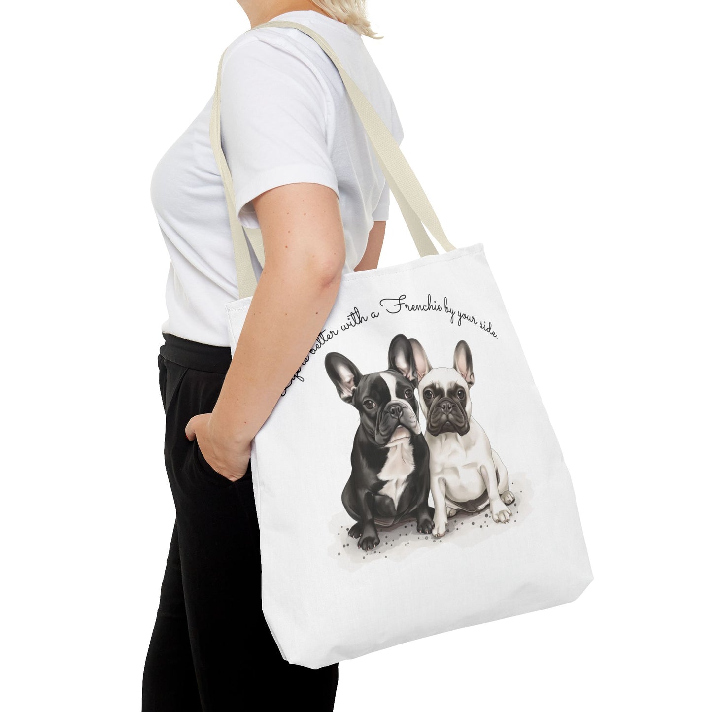 Life is Better With a Frenchie By Your Side. - Tote Bag - 10477