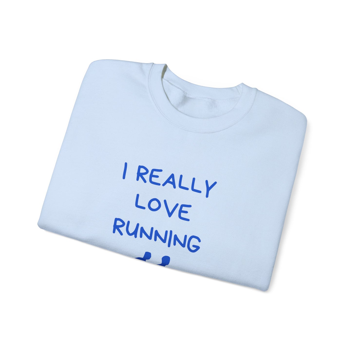 I Really Love Running - Unisex Heavy Blend™ Crewneck Sweatshirt