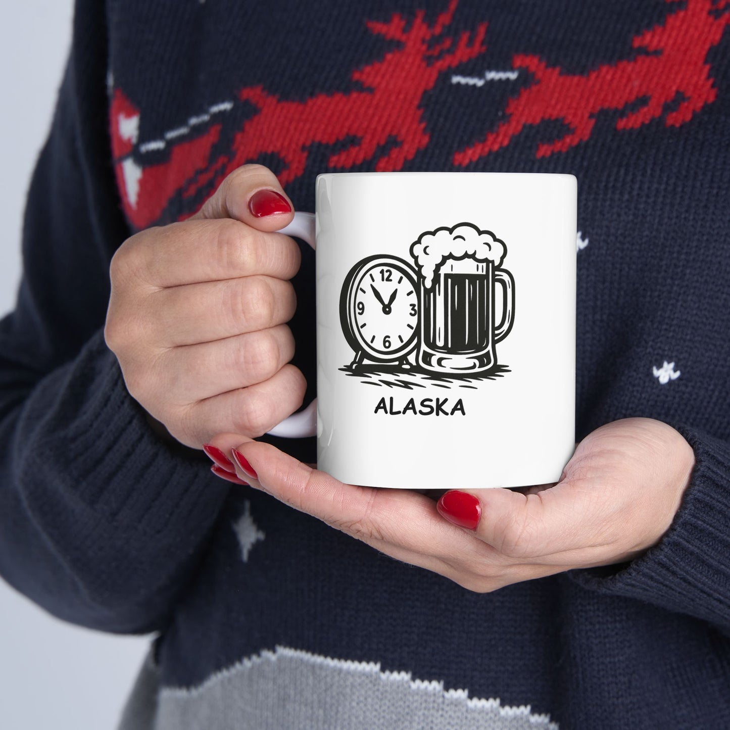 "It’s always happy hour in Alaska... it just depends on which 4 hours of the day you’re talking about." Ceramic Coffee Mug 11/15oz - 12976