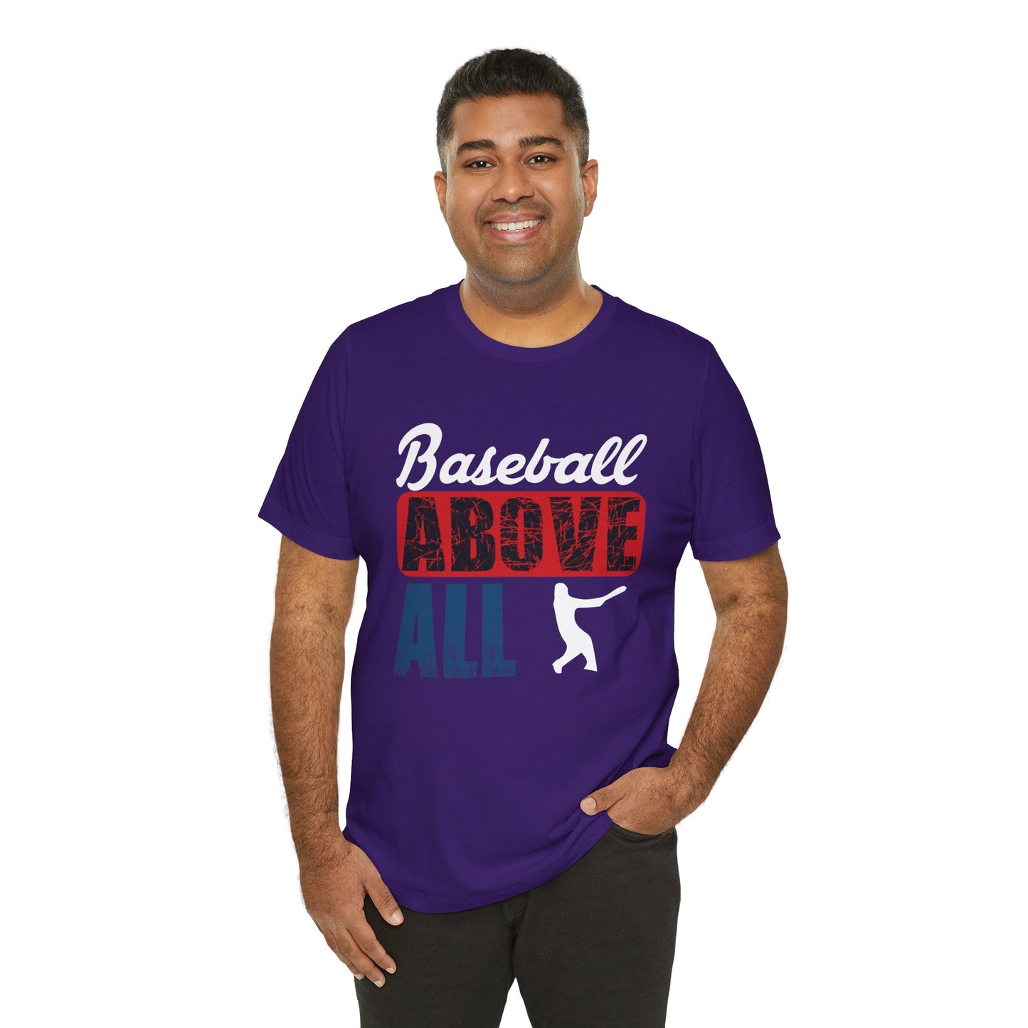 Baseball: Above All - Unisex Jersey Short Sleeve Tee - 13870