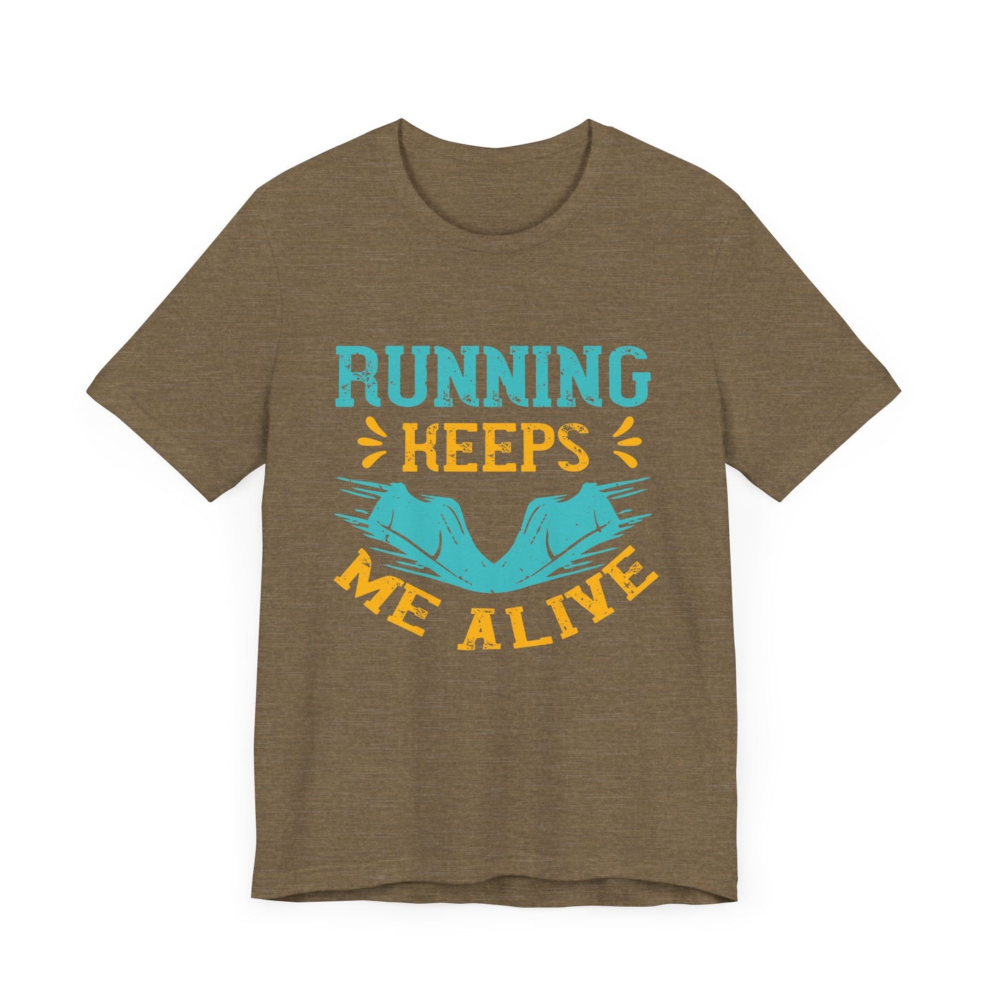 Running Keeps Me Alive - Unisex Jersey Short Sleeve Tee