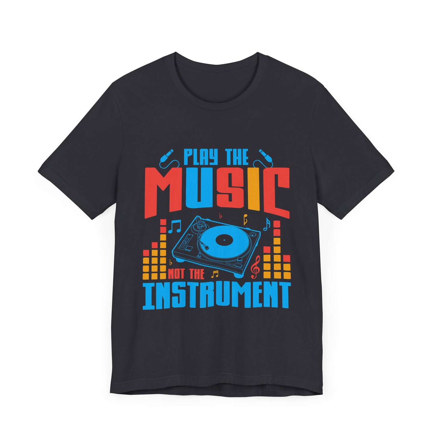 Play The Music Instrument - Unisex Jersey Short Sleeve Tee - 11934