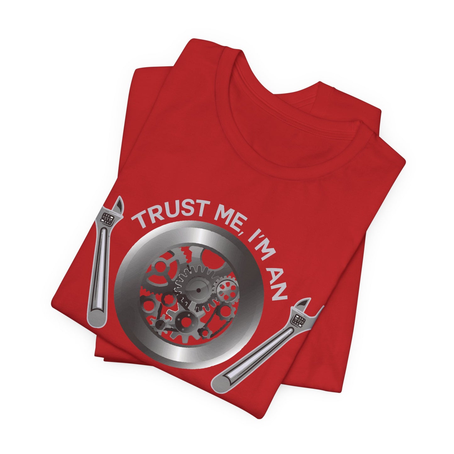 Trust Me, I'm Engineer's Son - Unisex Jersey Short Sleeve Tee - 13586