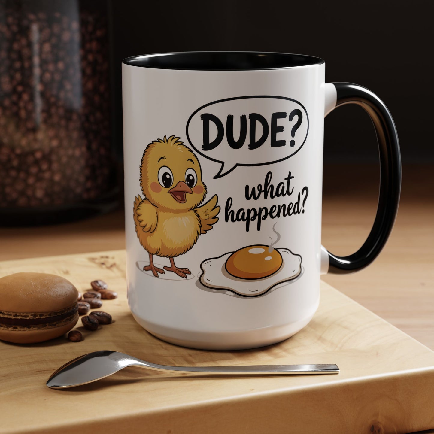 Funny Chick Egg Mug – “Dude What Happened?” Cute Breakfast Coffee Mug Gift - 14861