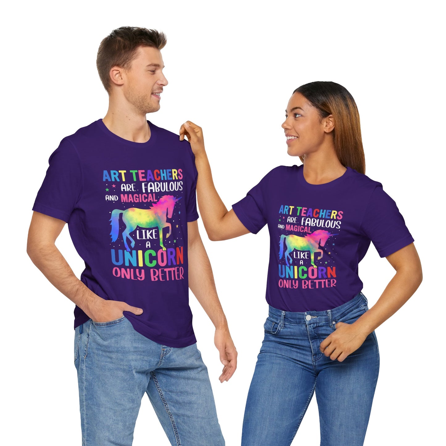 Teacher: Art Teachers Are Fabulous And Magical Like A Unicorn Only Better - Unisex Jersey Short Sleeve Tee - 13531